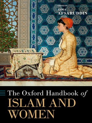 cover image of The Oxford Handbook of Islam and Women